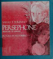Persephone, Bringer Of Spring by Ati Forberg, Sarah F. Tomaino