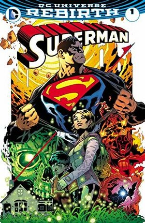 Superman (2016-) #1 by Peter J. Tomasi, Patrick Gleason, Mick Gray