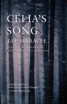 Celia's Song by Lee Maracle