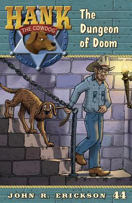 The Dungeon of Doom by John R. Erickson