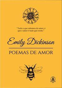 Emily Dickinson: Poemas de Amor by Maria Carolina, Nathalia Perrone, Emily Dickinson, Emily Dickinson