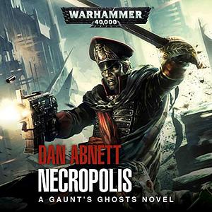 Necropolis by Dan Abnett