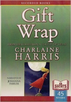 Gift Wrap by Charlaine Harris
