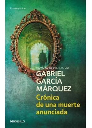 Crónica de una muerte anunciada by Gabriel García Márquez