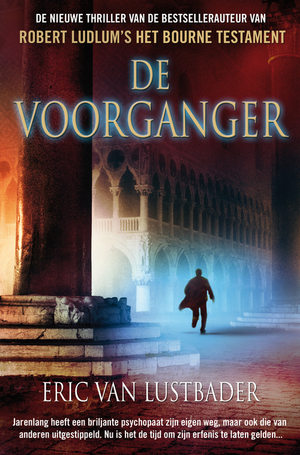 De voorganger by Eric Van Lustbader