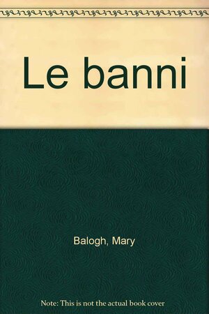 Le banni by Mary Balogh