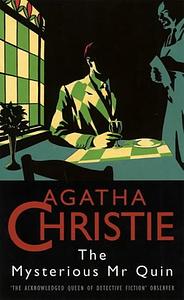 The Mysterious Mr. Quin by Agatha Christie