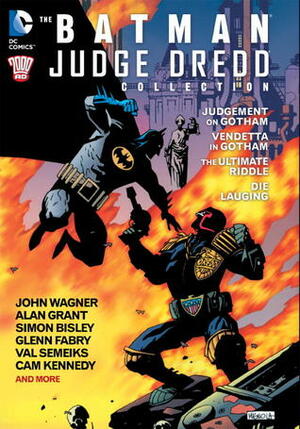 The Batman/Judge Dredd Collection by Various, John Wagner
