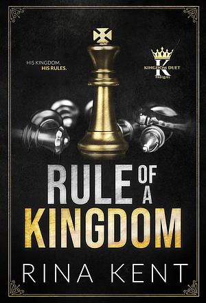 Rule of a Kingdom by Rina Kent