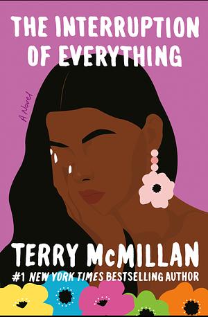 The Interuption of Everything by Terry McMillian