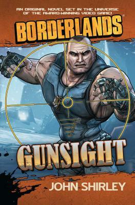 Gunsight by John Shirley