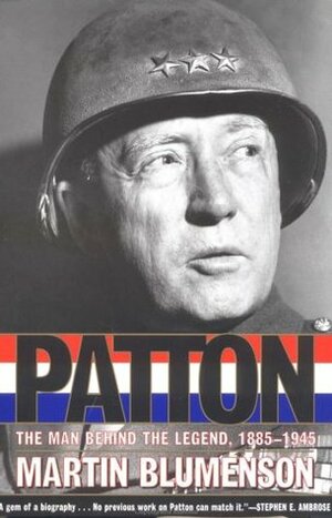 Patton by Martin Blumenson