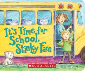 It's Time for School, Stinky Face (a Board Book) by Lisa McCourt