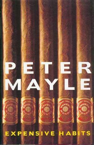 Expensive Habits by Peter Mayle