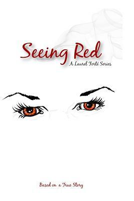 Seeing Red by Lauren Mooney
