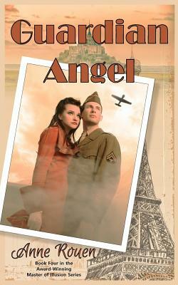 Guardian Angel by Anne Rouen