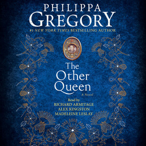 The Other Queen: A Novel by Philippa Gregory
