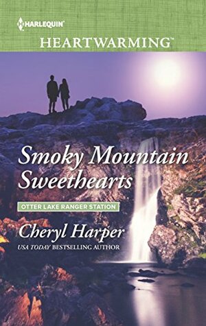 Smoky Mountain Sweethearts by Cheryl Harper