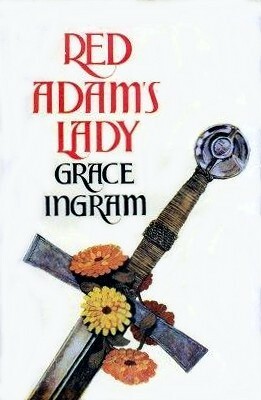 Red Adam's Lady by Grace Ingram