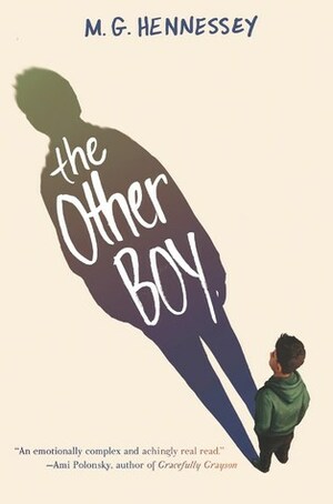 The Other Boy by M.G. Hennessey