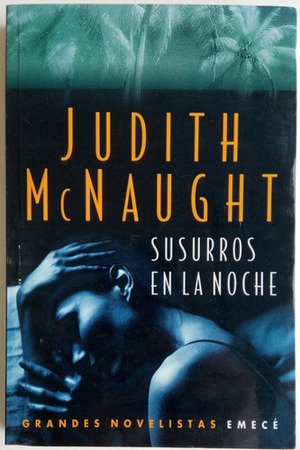 Susurros en la noche by Judith McNaught
