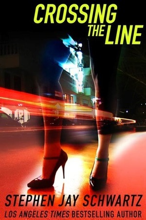 Crossing the Line by Stephen Jay Schwartz