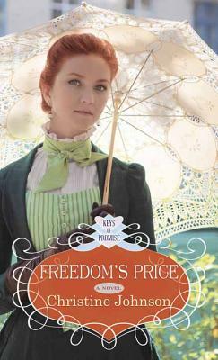 Freedom's Price by Christine Johnson