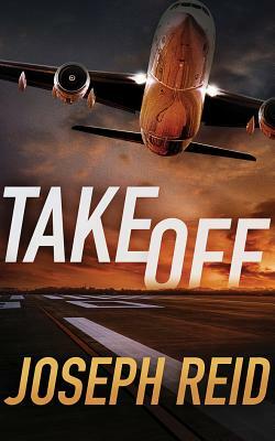 Takeoff by Joseph Reid