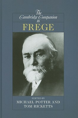 The Cambridge Companion to Frege by 