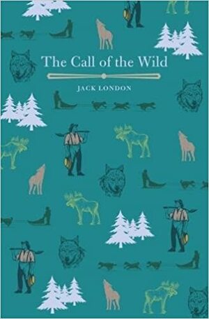 The Call of the Wild by Jack London