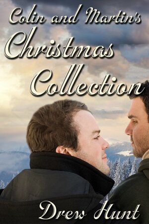 Colin and Martin's Christmas Collection by Drew Hunt