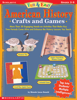 American History Crafts and Games by Rhonda Lucas Donald