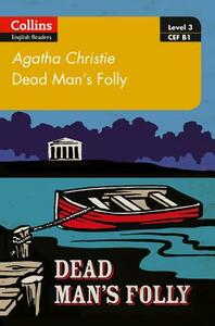 Collins Agatha Christie ELT Readers - Dead Man's Folly by Agatha Christie