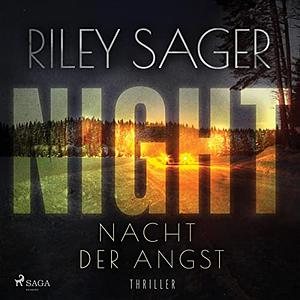 Night Nacht der Angst by Riley Sager