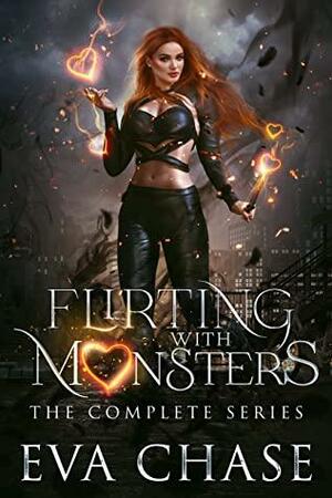 Flirting with Monsters: The Complete Series by Eva Chase