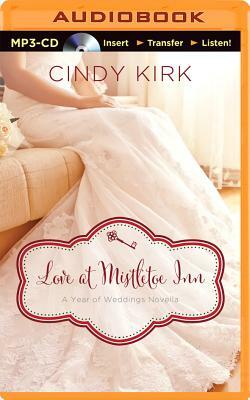 Love at Mistletoe Inn by Cindy Kirk