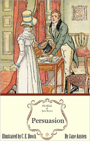 Persuasion: The Jane Austen Illustrated Edition by Jane Austen