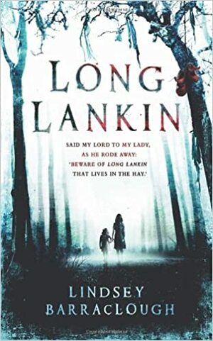 A Maldição de Long Lankin by Lindsey Barraclough