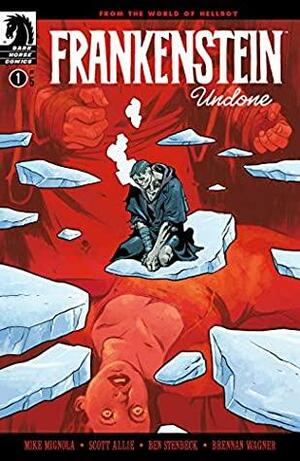 Frankenstein Undone #1 by Mike Mignola, Scott Allie, Ben Stenbeck