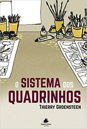 O Sistema dos Quadrinhos by Thierry Groensteen