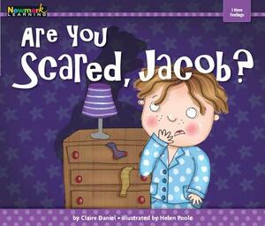 Are You Scared, Jacob? Shared Reading Book by Claire Daniel