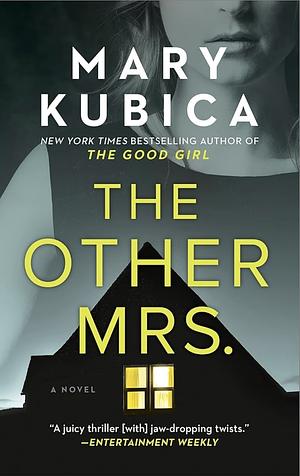 The Other Mrs. by Mary Kubica