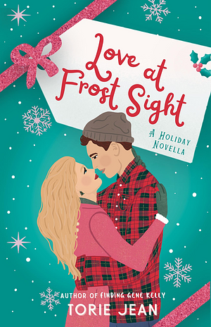 Love at Frost Sight by Torie Jean