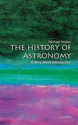 The History of Astronomy by Michael Hoskin