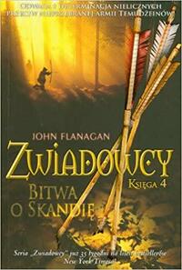 Bitwa o Skandię by John Flanagan