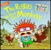 The Rugrats Versus the Monkeys (The Rugrats Movie) by Luke David, Sandrina Kurtz, John Kurtz