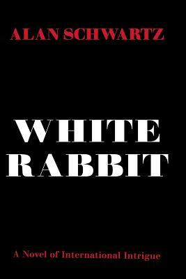 White Rabbit by Alan Schwartz