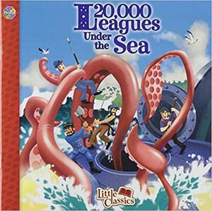 20,000 Leagues Under the Sea Little Classics by Phidal Publishing Inc.