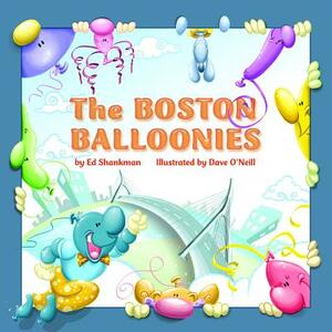 The Boston Balloonies by Ed Shankman