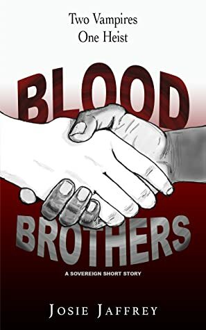 Blood Brothers by Josie Jaffrey
